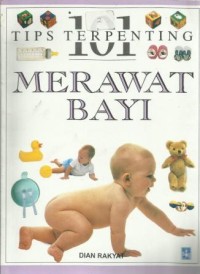 Tips Terpenting Merawat Bayi
