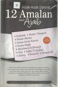 Kisah-Kisah Dahsyat 12 Amalan Super Ajaib