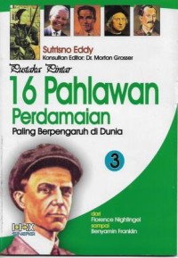 16 Pahlawan perdamaian paling berpengaruh di Dunia