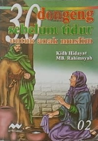 30 Dongeng Sebelum Tidur Untuk Anak Muslim 2