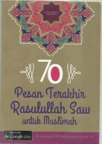 70 Pesan Terakhir Rasulullah Saw untuk Muslimah