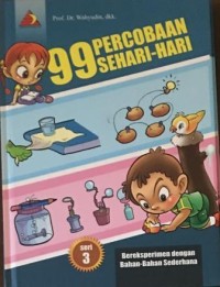 99 Percobaan Sehari-Hari Seri 3