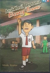 Anak Kecil Bernama Bung Tomo