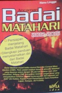 Ancaman Badai Matahari 2012-2015