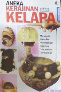 Aneka Kerajinan Dari Kelapa