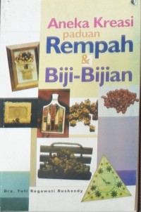 Aneka Kreasi Paduan Rempah & Biji-Bijian