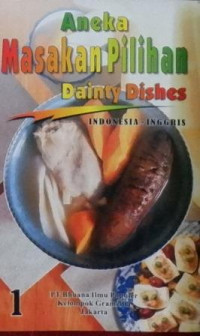 Aneka Masakan Pilihan Dainty Dishes