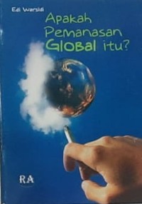 Apakah Pemanasan Global Itu?