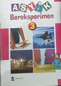 Asyik Bereksperimen 3