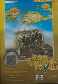 Atlas Tematik Provinsi Nusa Tenggara Barat