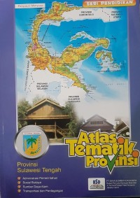 Atlas Tematik Provinsi Sulawesi Tengah