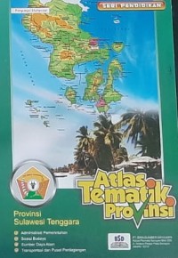 Atlas Tematik Provinsi Sulawesi Tenggara