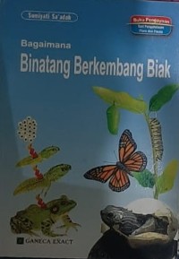 Bagaimana Binatang Berkembang Biak