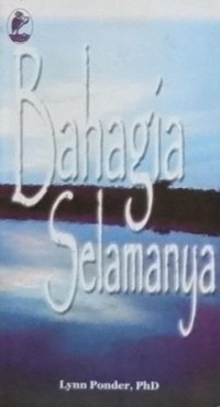 Bahagia Selamanya