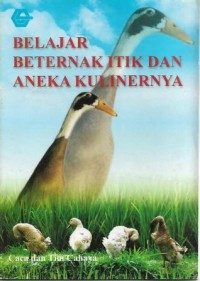 Belajar Beternak Itik Dam Aneka Kulinernya