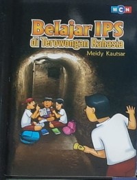 Belajar IPS di terowongan rahasia