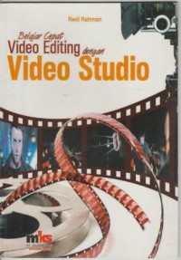 Belajar Cepat Video Editing dengan Video Studio