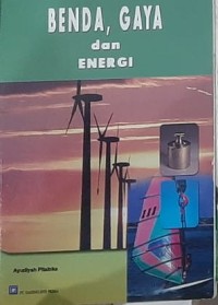 Benda, Gaya, dan Energi