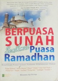 Berpuasa Sunah senikmat Puasa Ramadhan