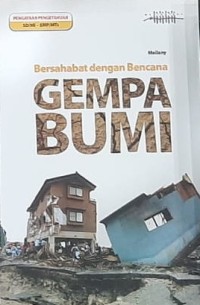 Bersahabat dengan Bencana Gempa Bumi