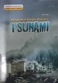 Bersahabat dengan Bencana Tsunami