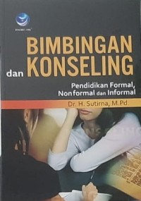 Bimbingan dan Konseling Pendidikan Formal, Nonformal dan Informal