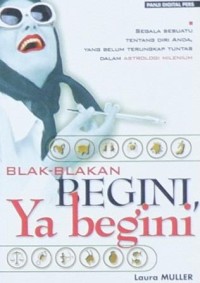 Blak- Blakan Begini, Ya Begini