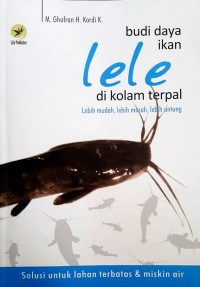 Budi Daya Ikan Lele di kolam terpal,lebih mudah,lebih murah,lebih untung