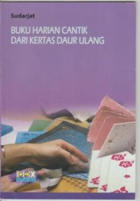 Buku harian cantik dari kertas daur ulang