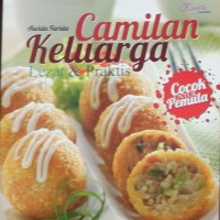 Camilan Keluarga Lezat & Praktis