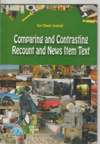 Comparing and contrasting recount and news item text