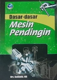 Dasar dasar mesin pendingin