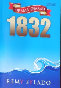 Drama Sejarah 1832