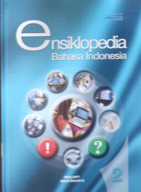ENSIKLOPEDIA BAHASA INDONESIA 2