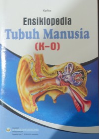ENSIKLOPEDIA TUBUH MANUSIA K-O