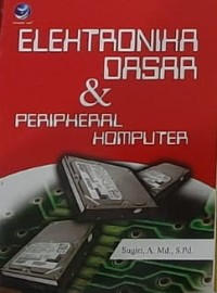 Elektronika dasar dan peripheral komputer