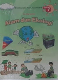 Ensiklomini Ya Aku Tahu, Alam dan Ekologi