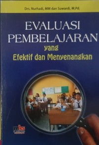 Evaluasi Pembelajaran yang Efektif dan Menyenangkan