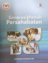 Generasi Penuh Persahabatan