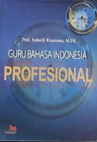 Guru Bahasa Indonesia Profesional