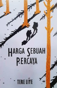 Harga Sebuah Percaya