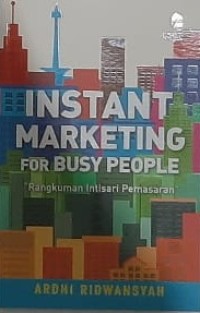 INSTANT MARKETING FOR BUSY PEOPLE