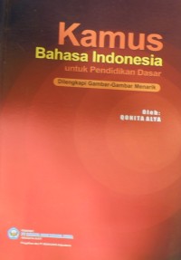 Kamus Bahasa Indonesia Untuk Pendidikan Dasar