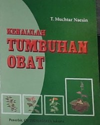 Kenalilah Tumbuhan Obat