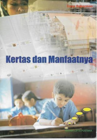 Kertas dan manfaatnya