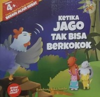 Ketika Jago Tak Bisa Berkokok