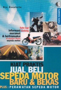 Kiat Praktis Jual Beli Sepeda Motor Baru & Bekas