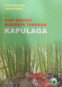 Kiat Sukses Budidaya Tanaman Kapulaga