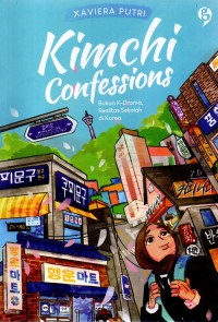 Kimchi Confessions