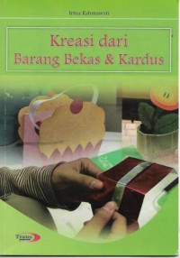 Kreasi dari barang bekas dan kardus